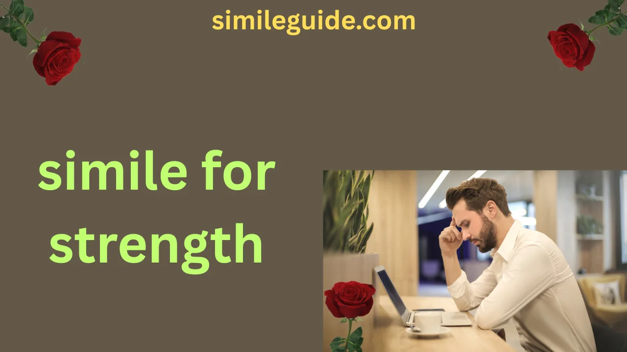 simile for strength
