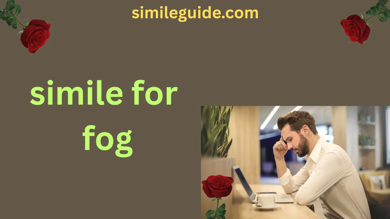 simile for fog