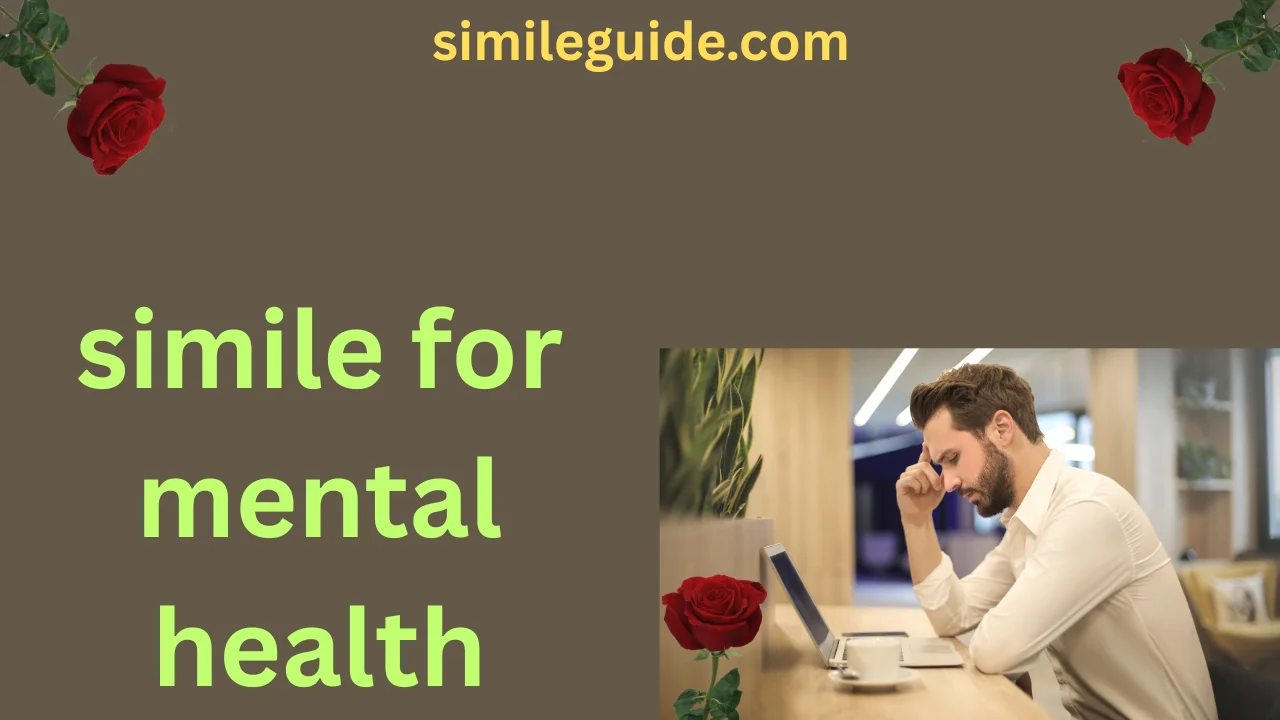 simile for mental health