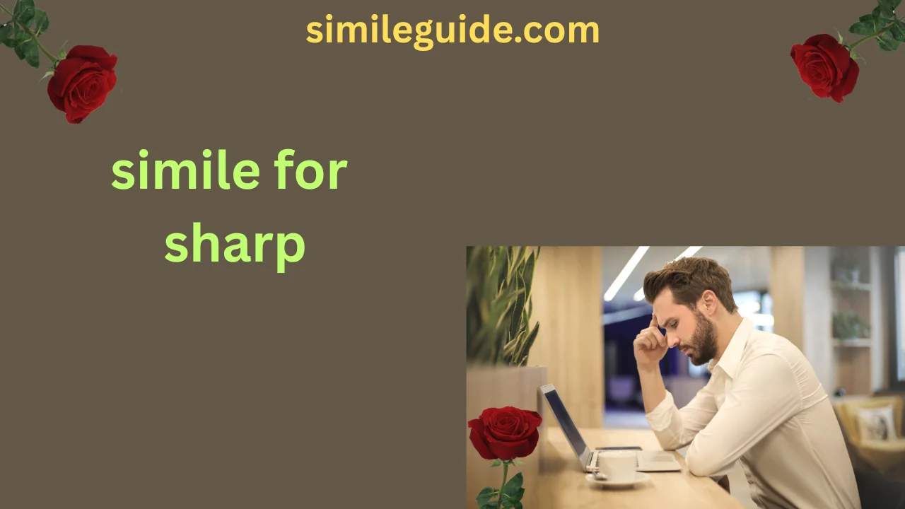 simile for sharp