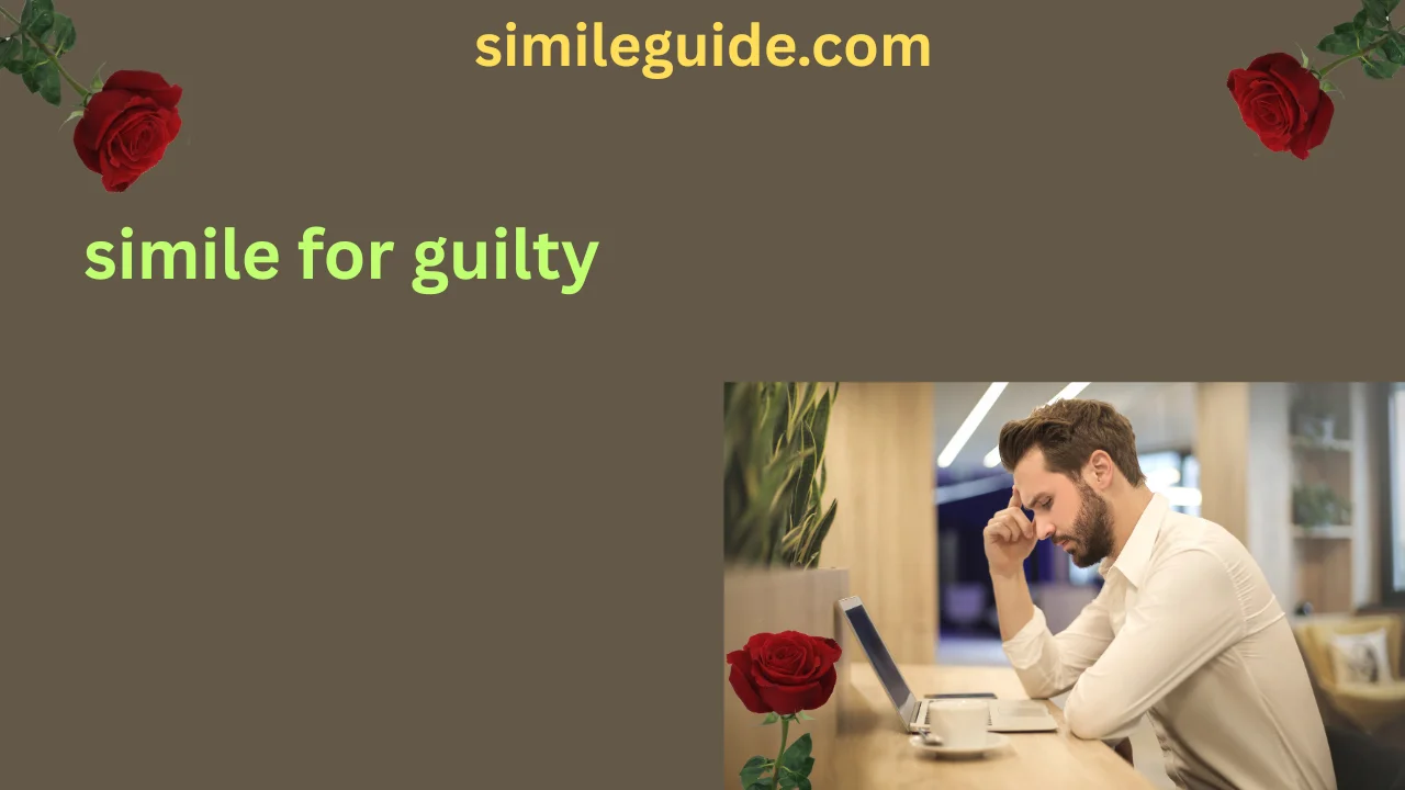 simile for guilty
