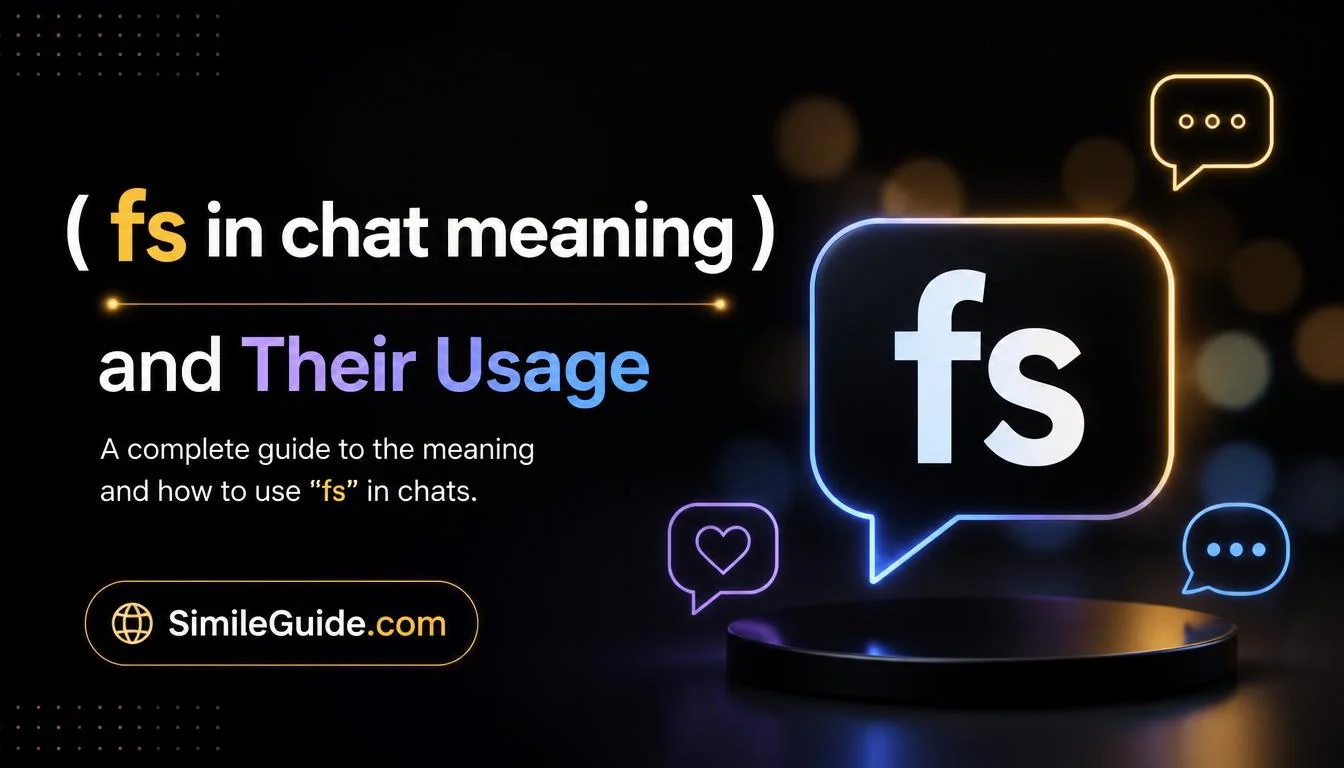 fs in chat meaning
